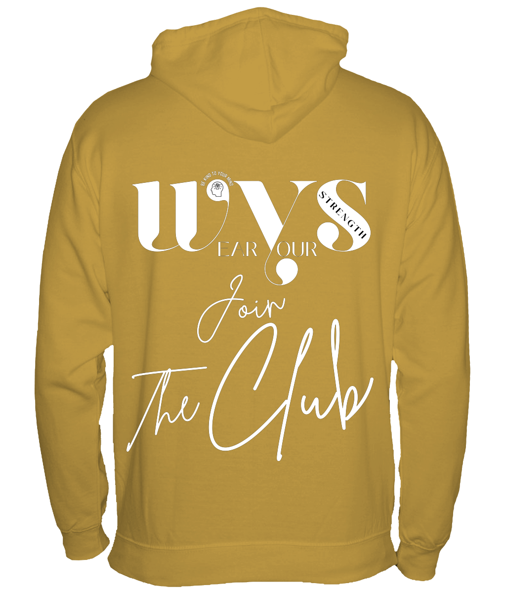 WYS Join the Club Hoodie