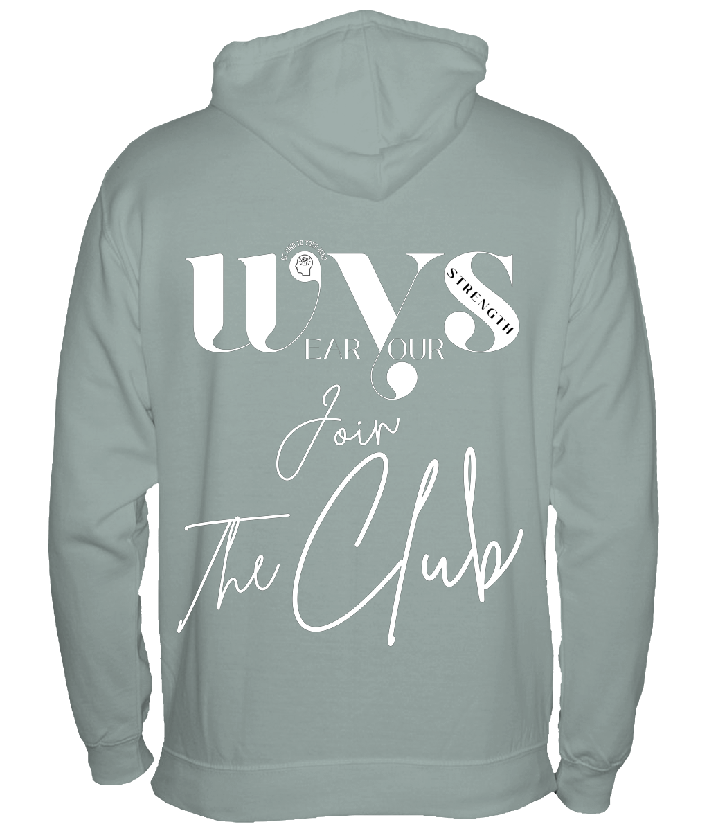 WYS Join the Club Hoodie